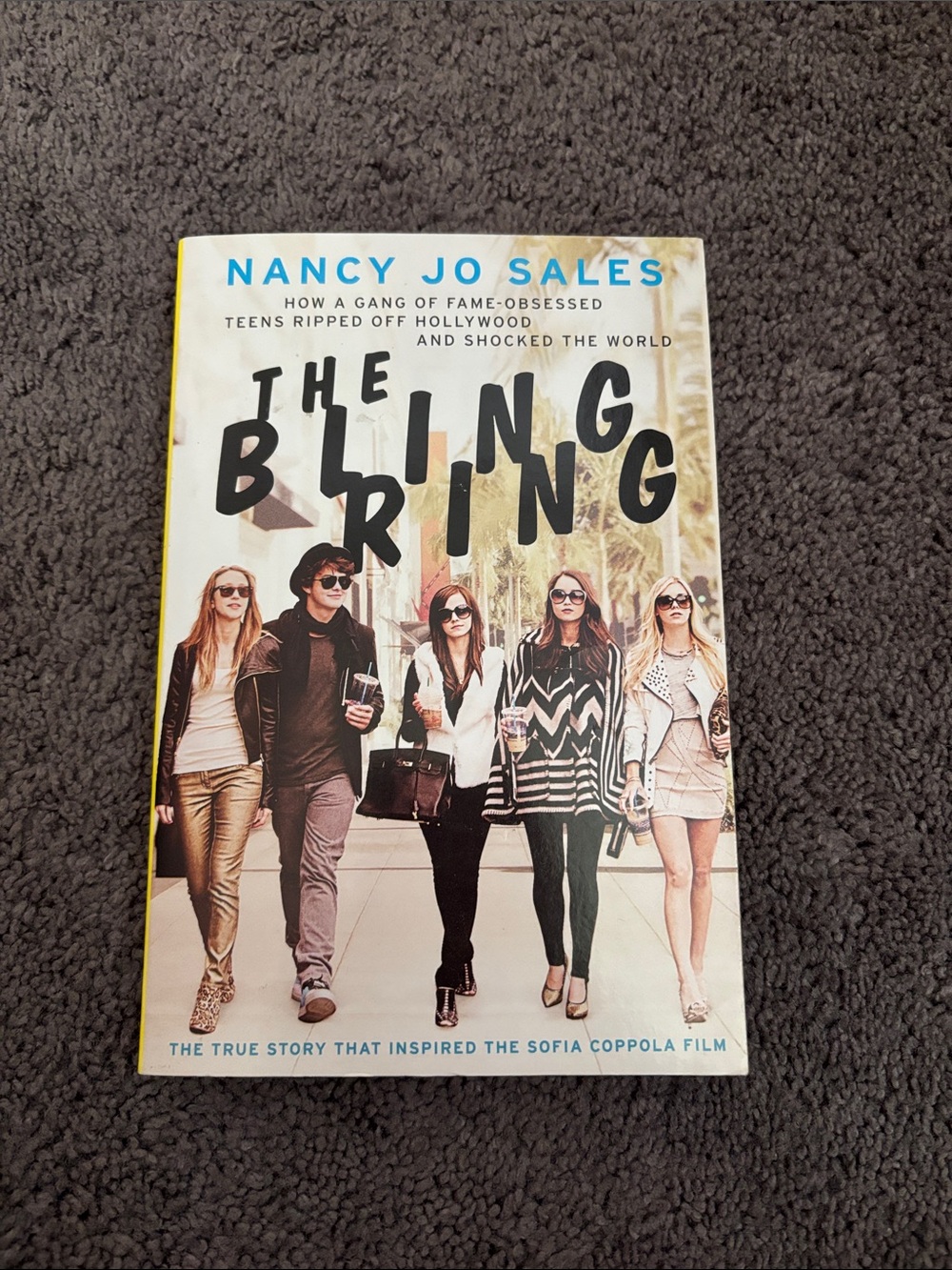 The Bling Ring Book by Nancy Jo Sales